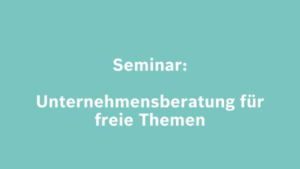 Seminar Unternehmensberatung.