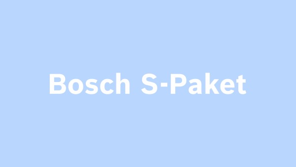 Bosch S-Paket.