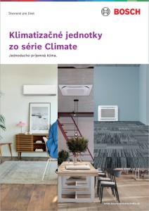 Prospekt: Klimatizačné jednotky zo série Climate BOSCH Prospekt: Klimatizačné jednotky zo série Climate BOSCH