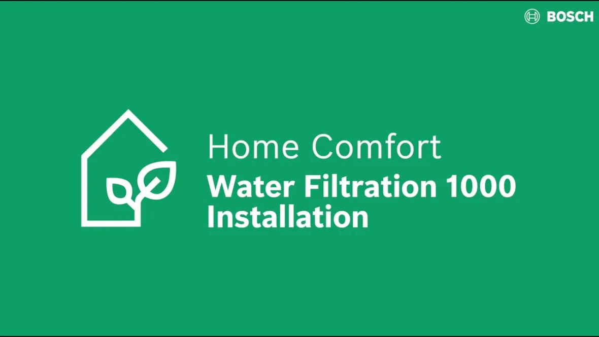 Step-by-step video guide to installing the Bosch Water Filtration 1000.
